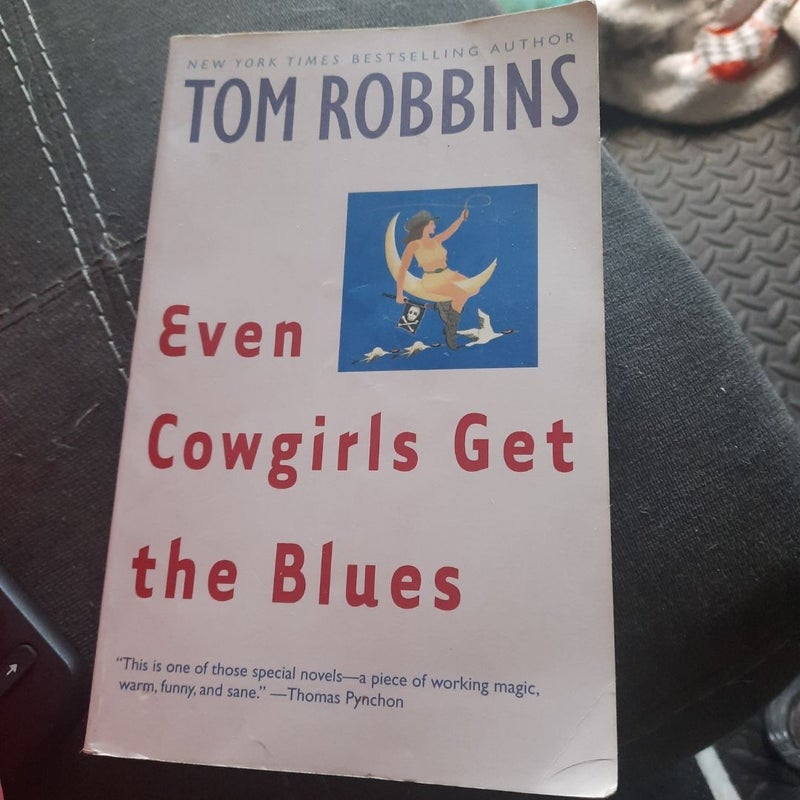 Even Cowgirls Get the Blues