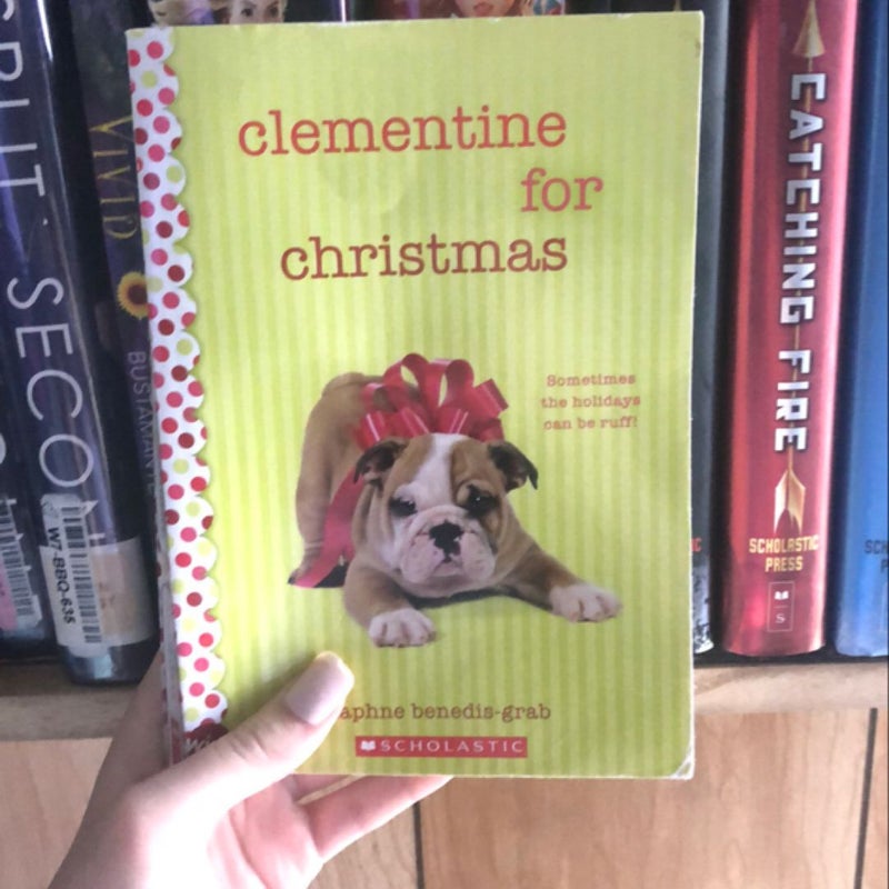 Clementine for Christmas: a Wish Novel