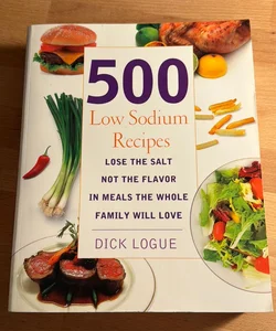 500 Low Sodium Recipes