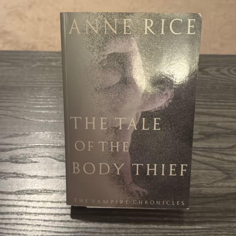 The Tale of the Body Thief