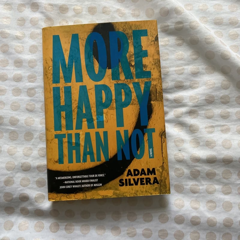 More Happy Than Not