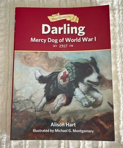 Darling, Mercy Dog of World War I