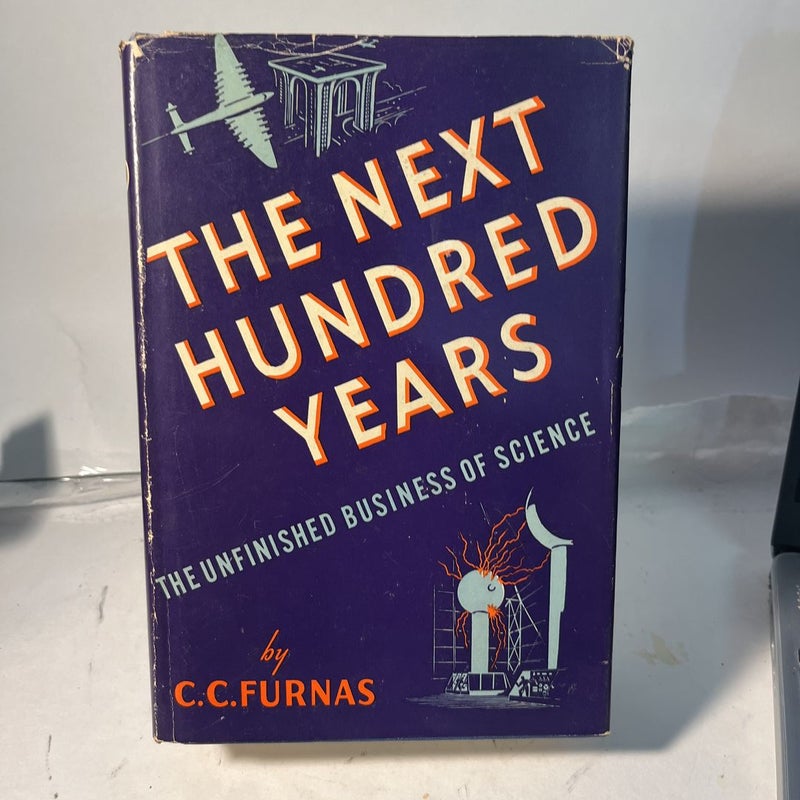 The Next Hundred Years 