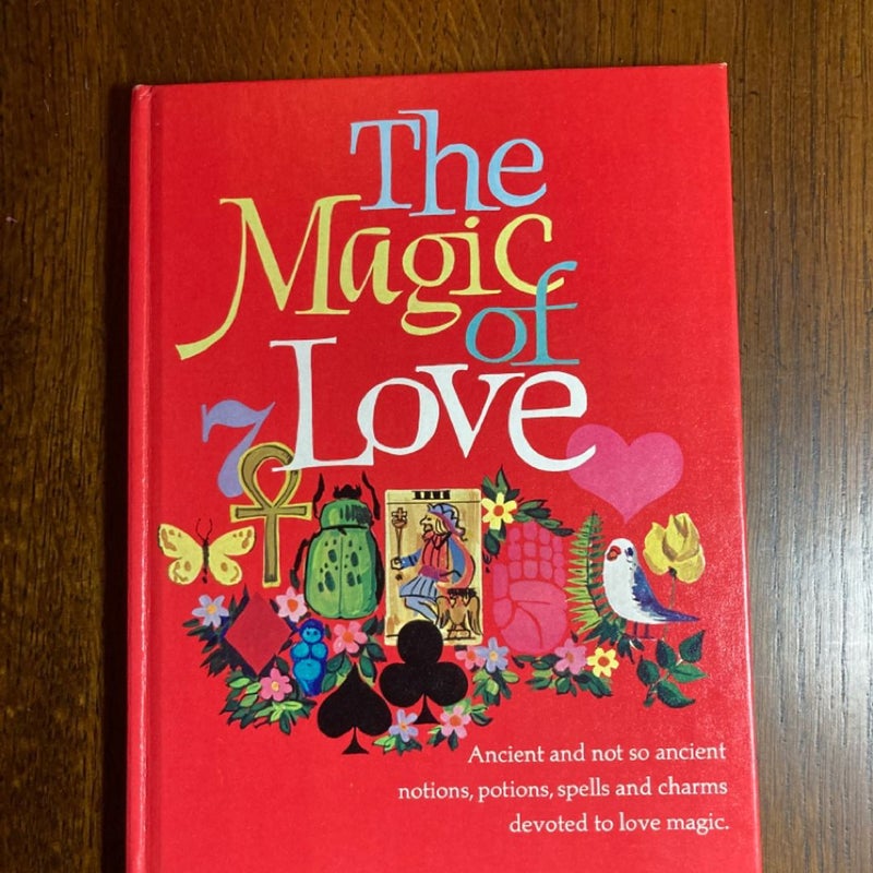 The Magic of Love