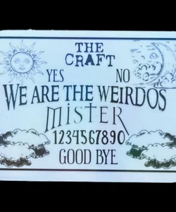 We are the weirdos ouija board sticker