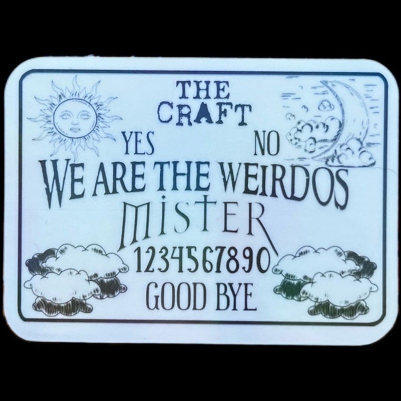 We are the weirdos ouija board sticker