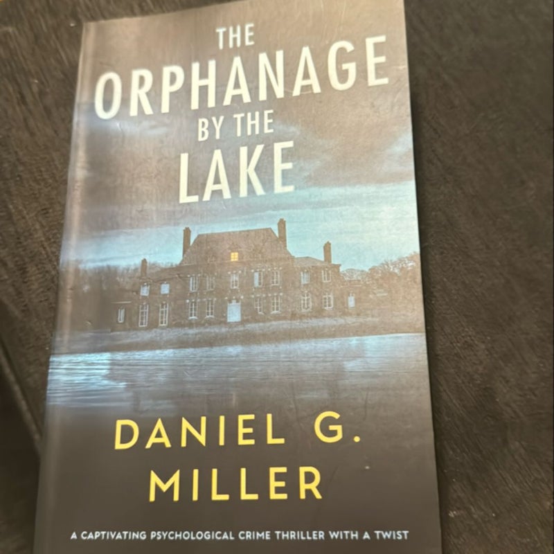 The Orphanage By The Lake