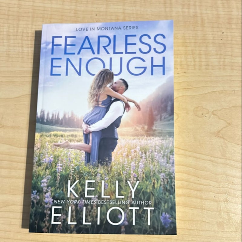 Fearless Enough *SIGNED*