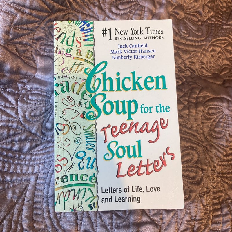 Chicken Soup for the Teenage Soul Letters