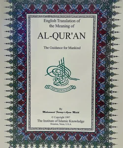 English Translation of the Meaning of AL-QUR'AN Institute of Islamic Knowledge