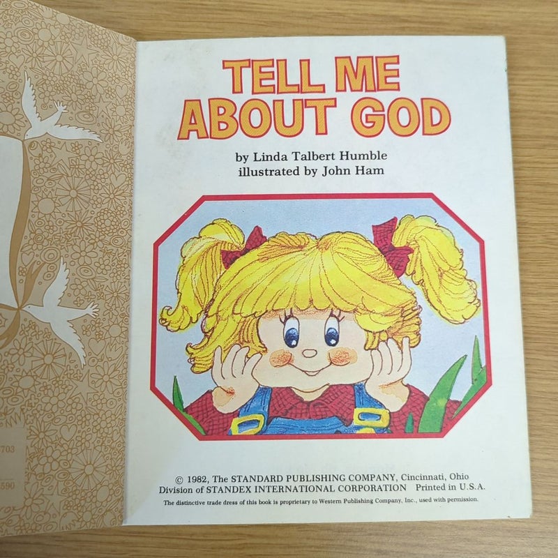 Tell Me About God