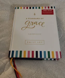 A Standard of Grace :  A guided journal 