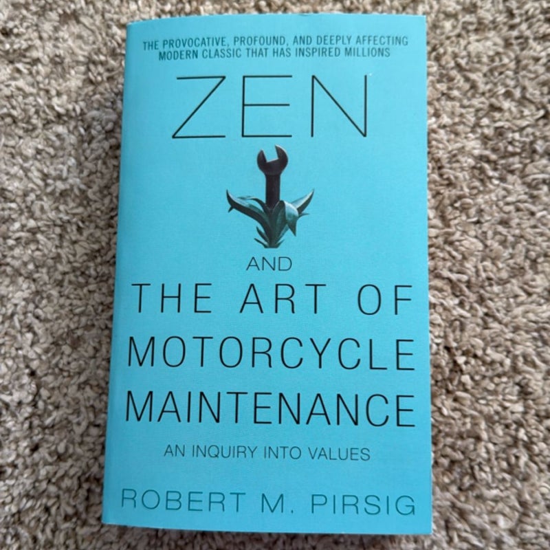 Zen and the Art of Motorcycle Maintenance