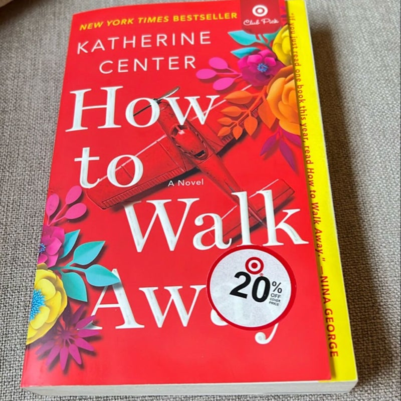 How to Walk Away 