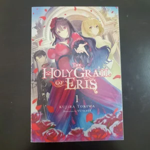 The Holy Grail of Eris, Vol. 1 (light Novel)