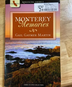Monterey Memories
