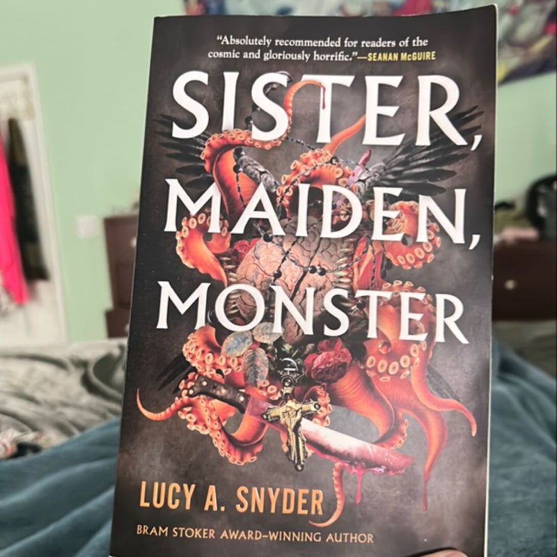 Sister, Maiden, Monster