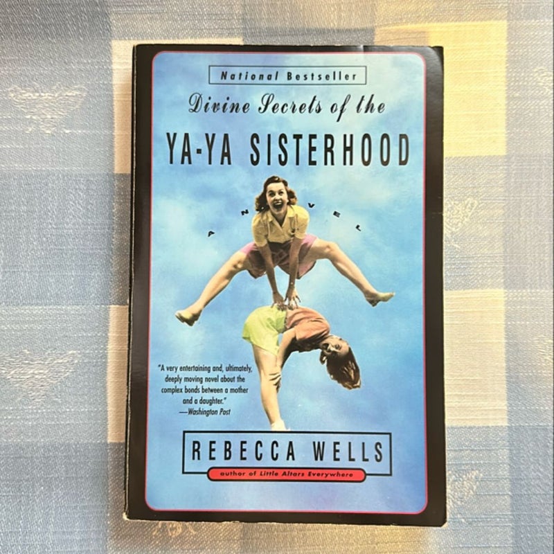 Divine Secrets of the Ya-Ya Sisterhood