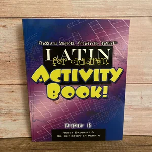 Latin for Children, Primer B Activity Book!