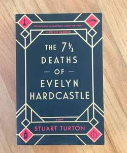 The 7½ Deaths of Evelyn Hardcastle