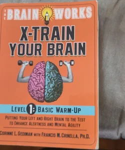 The Brain Works - X-Train Your Brain - Basic Warm Up, Level 1