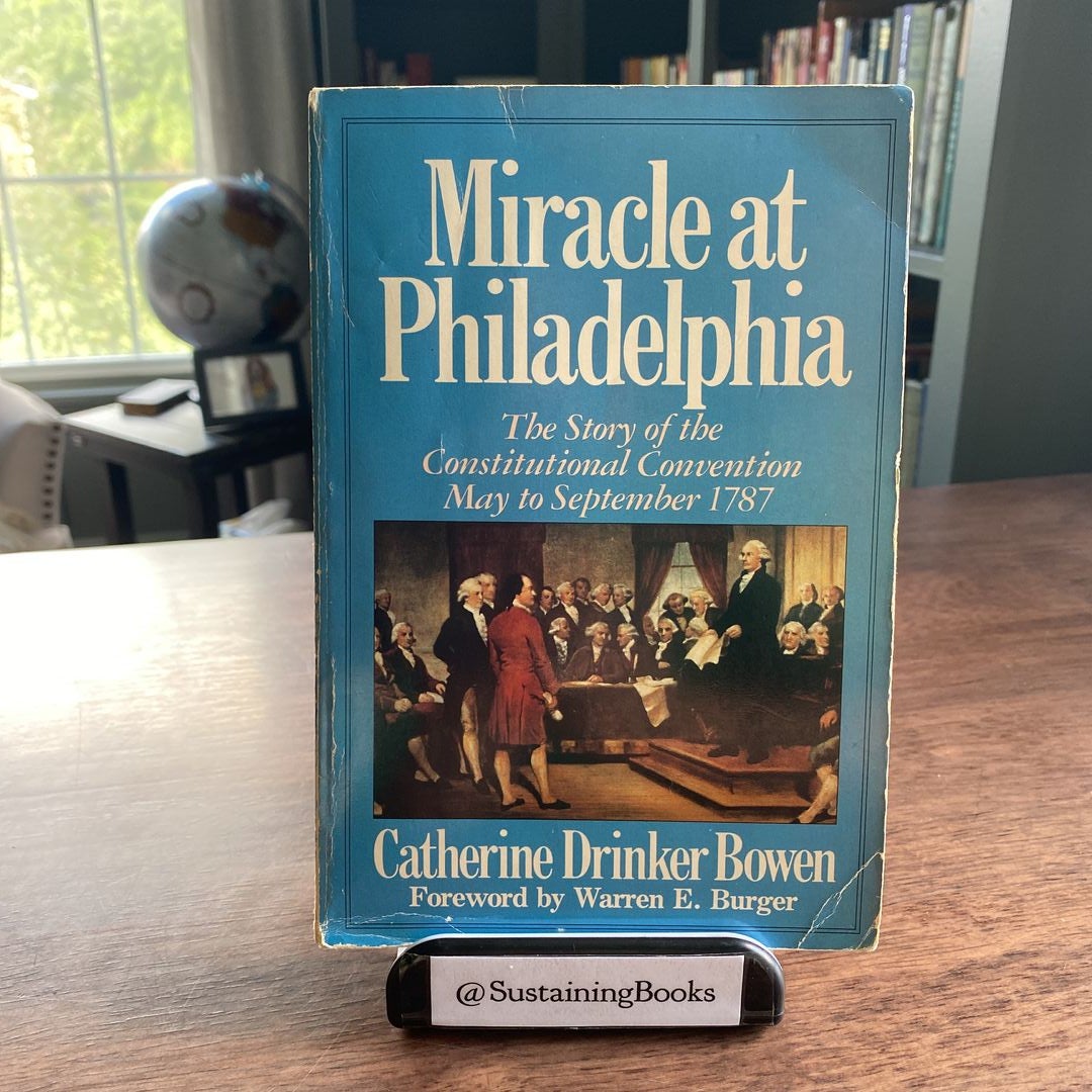 Miracle at Philadelphia