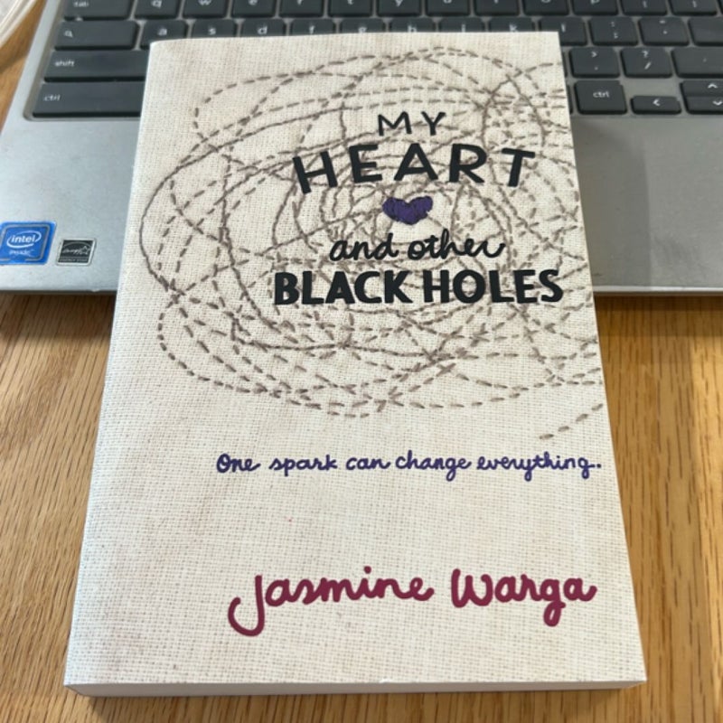 My Heart and Other Black Holes