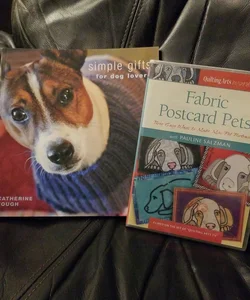 Simple Gifts for Dog Lovers book & Fabric Postcard Pets dvd set