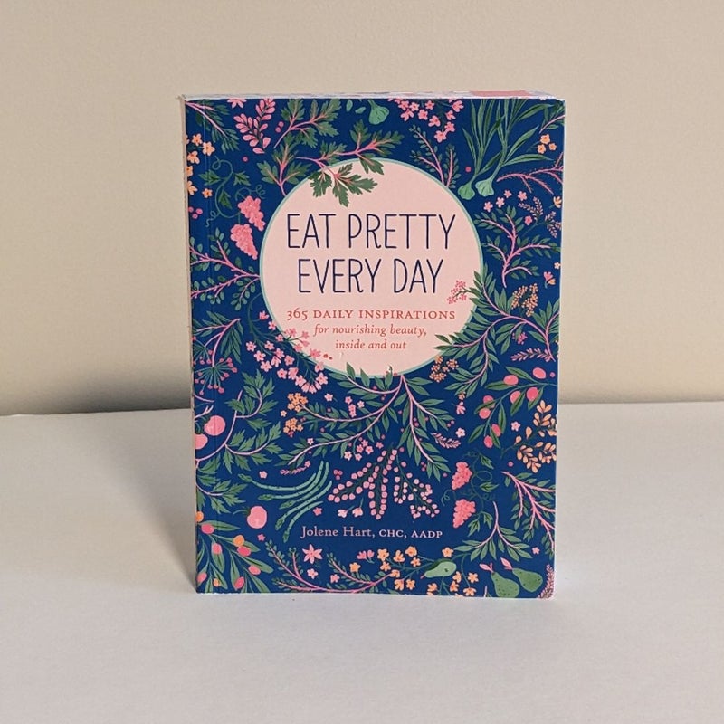 Eat Pretty Every Day 