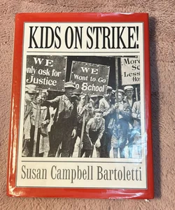 Kids on Strike!