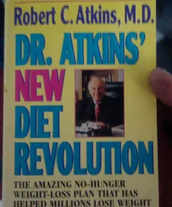 Dr. Atkins' New Diet Revolution