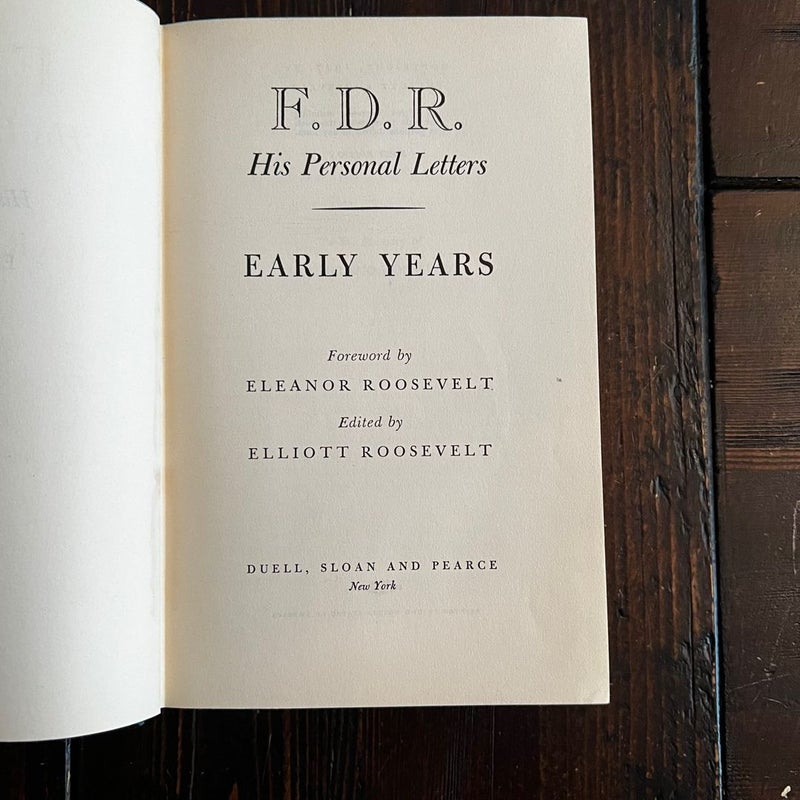 F.D.R. His Personal Letters