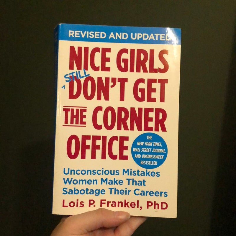 Nice Girls Don't Get the Corner Office