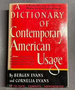 A Dictionary of Contemporary American Usage 