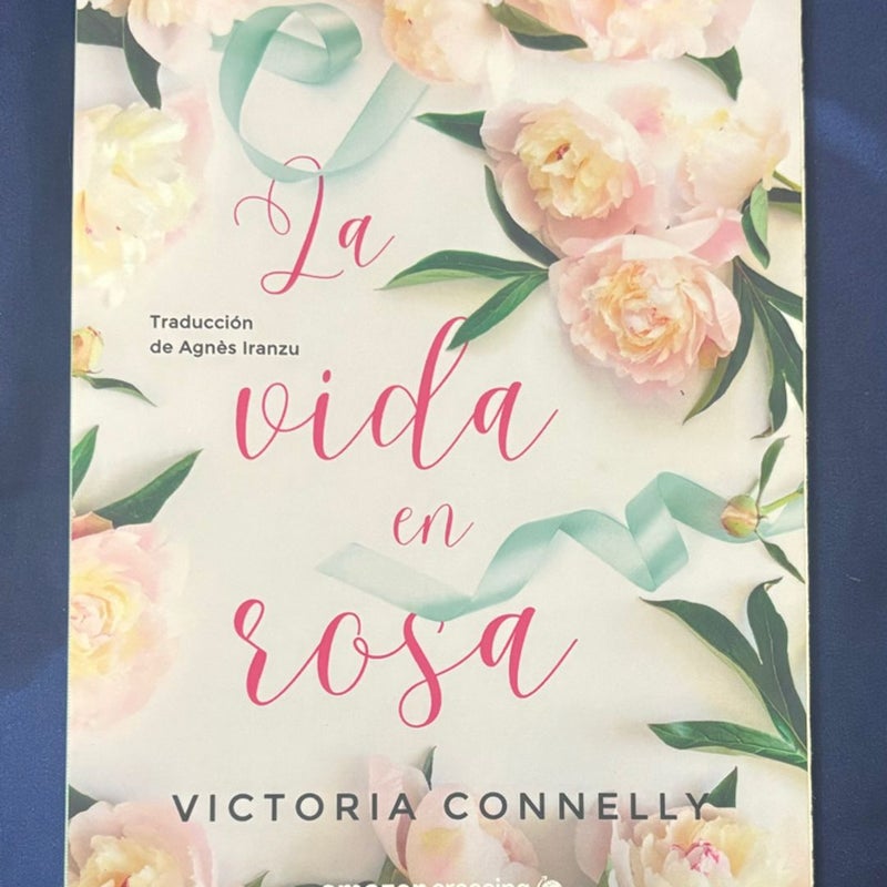 La Vida en Rosa