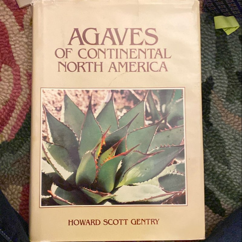 Agaves of Continental North America