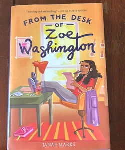 From the Desk of Zoe Washington