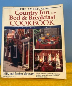 The American Country Inn and Bed and Breakfast Cookbook