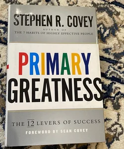 Primary Greatness