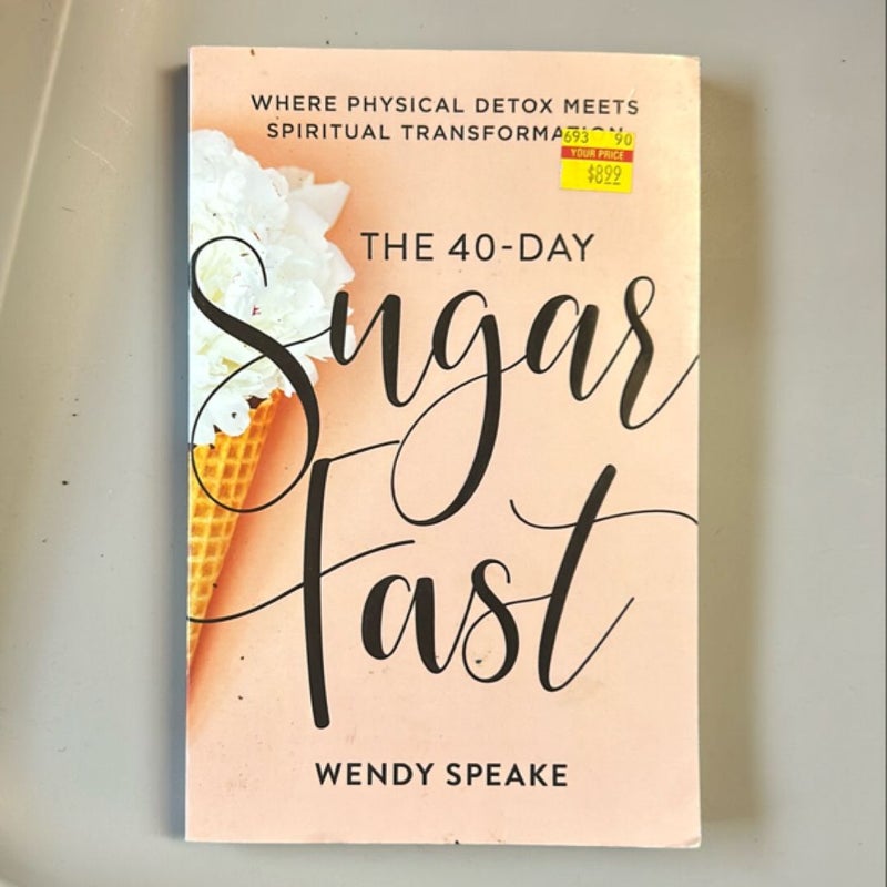 The 40-Day Sugar Fast