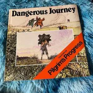 Dangerous Journey