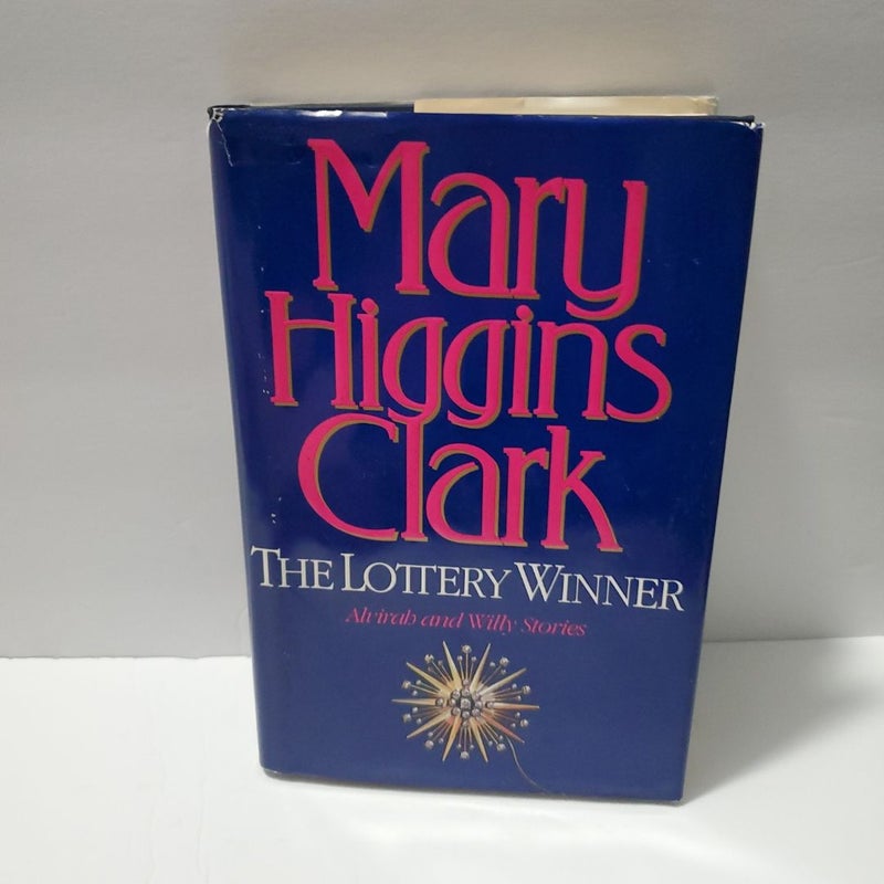 Mary Higgins Clark The Lottery Winner Alvirah and Willy Stories