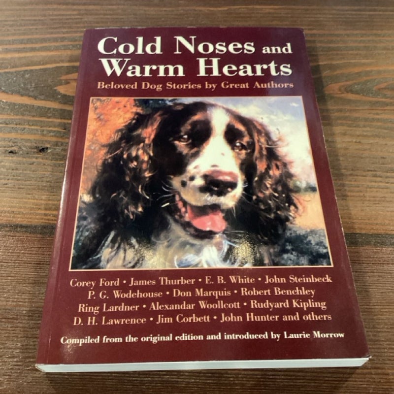 Cold Noses and Warm Hearts