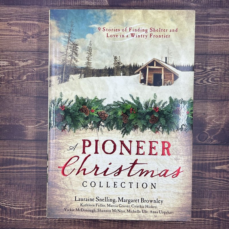 A Pioneer Christmas Collection