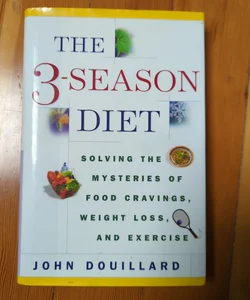 The 3-Season Diet