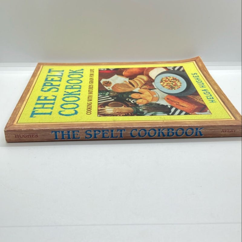 The Spelt Cookbook