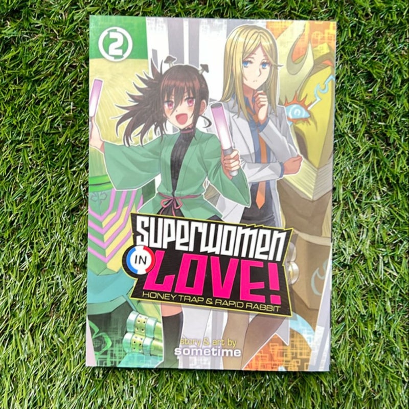 Superwomen in Love! Honey Trap and Rapid Rabbit Vol. 2