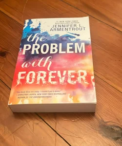 The Problem with Forever