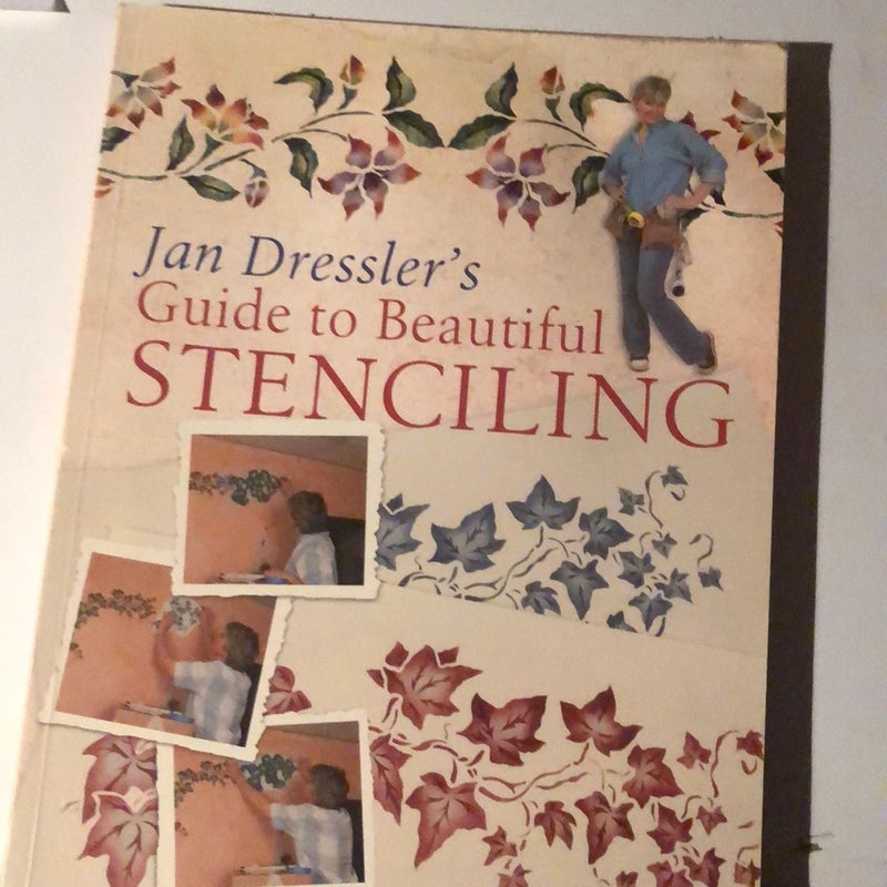 Jan Dressler’s guide to beautiful stenciling