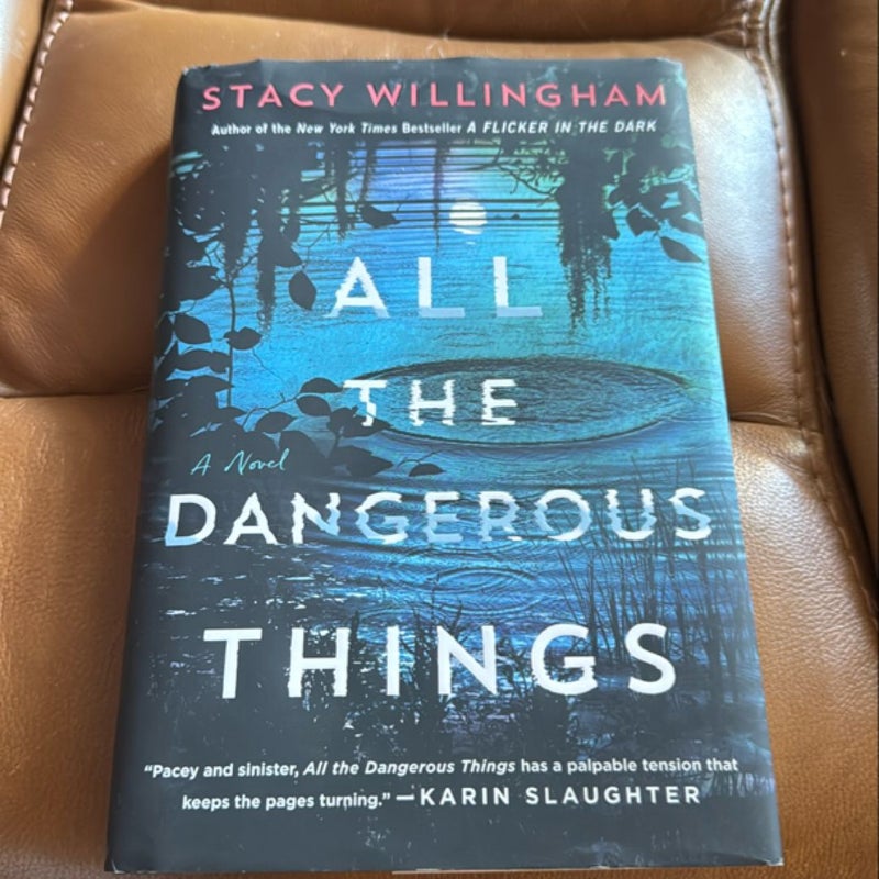 All the Dangerous Things